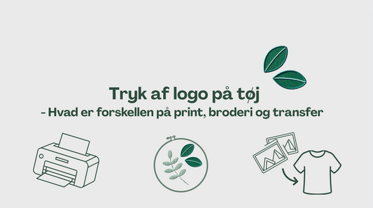 Tryk af logo på tøj - hvad er forskellen på print, broderi og transfer?